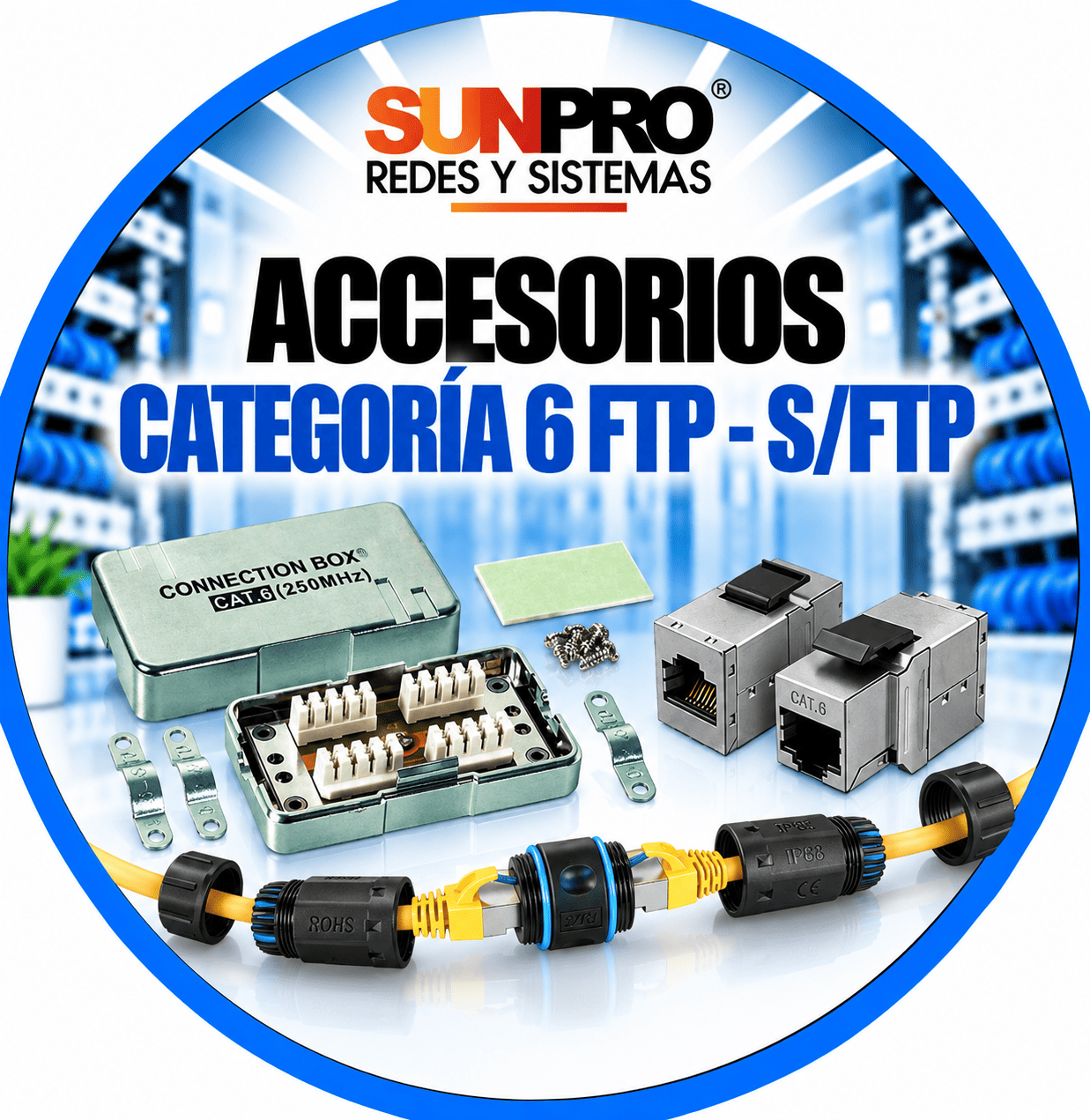 ACCESORIOS CATEGORÍA 6 FTP - S/FTP
